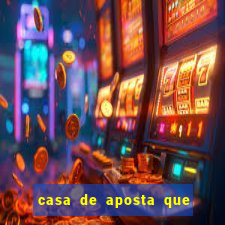 casa de aposta que paga antecipado