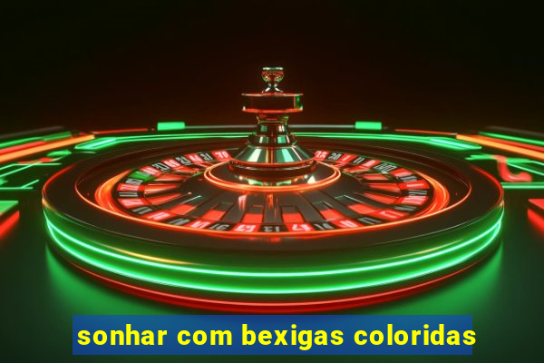 sonhar com bexigas coloridas