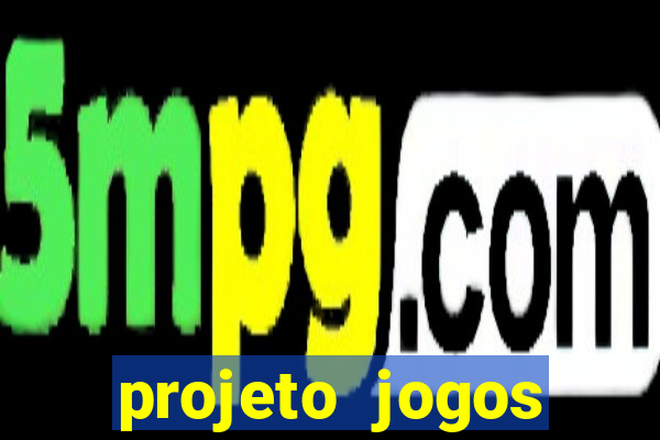 projeto jogos internos escolares