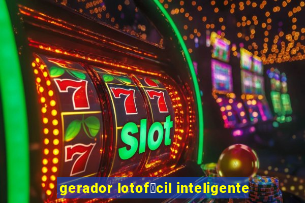 gerador lotof谩cil inteligente