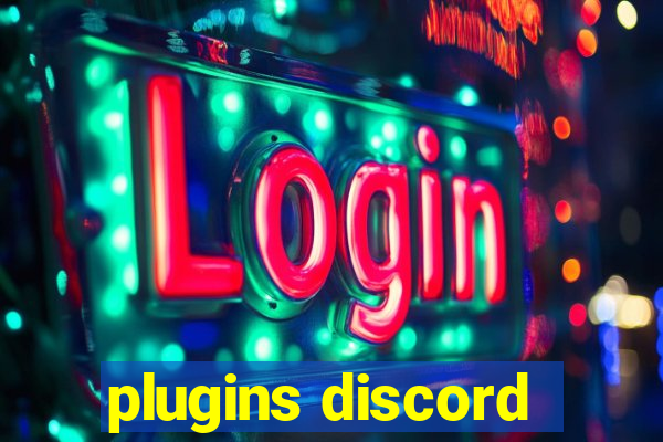 plugins discord