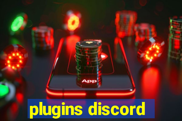 plugins discord