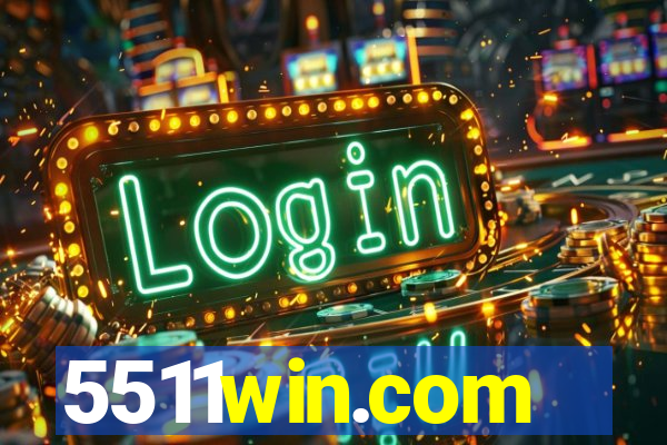 5511win.com