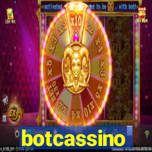 botcassino