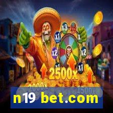 n19 bet.com