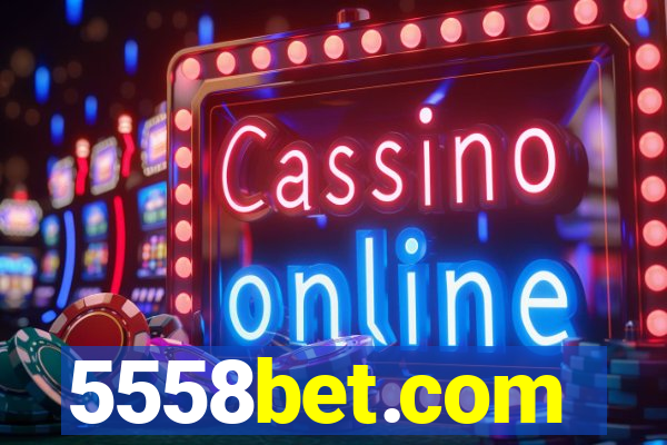 5558bet.com