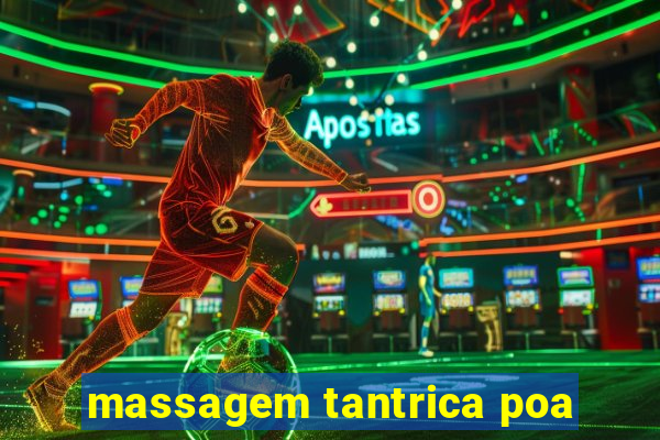 massagem tantrica poa