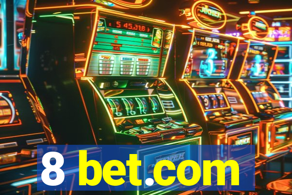 8 bet.com