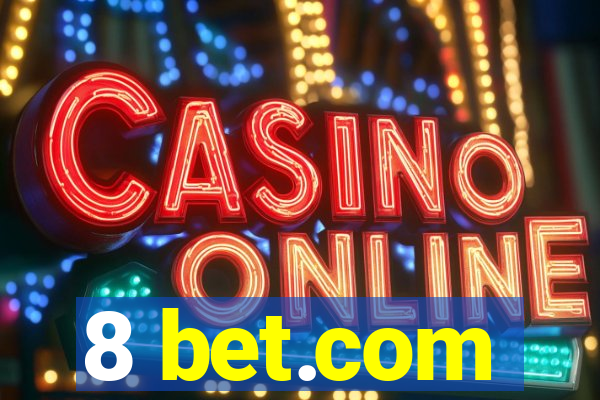 8 bet.com