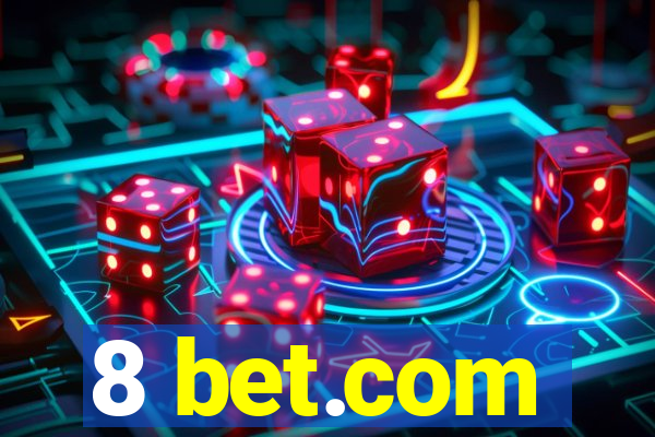 8 bet.com