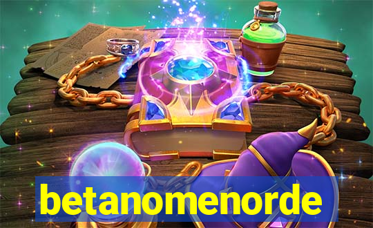 betanomenorde