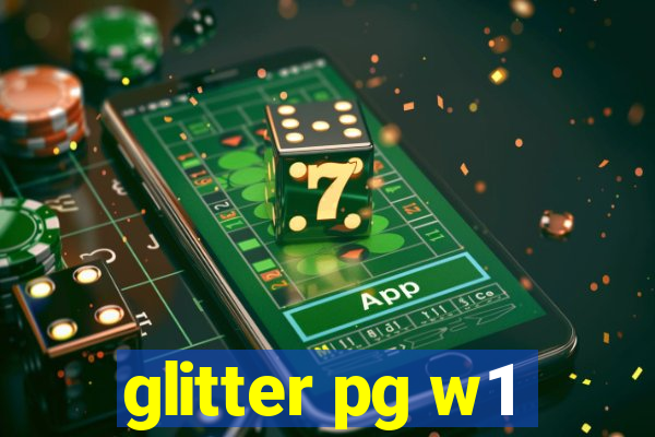 glitter pg w1