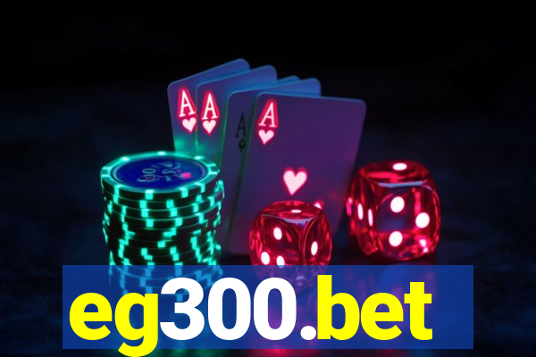 eg300.bet