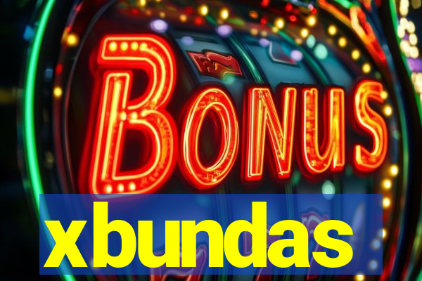 xbundas