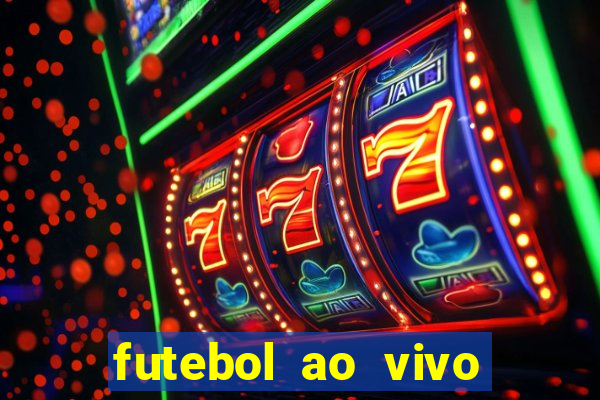 futebol ao vivo sem virus