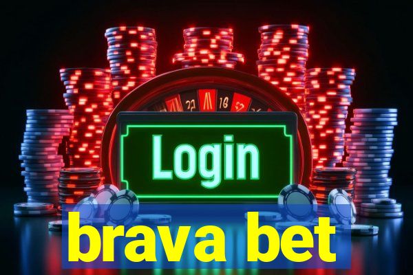 brava bet