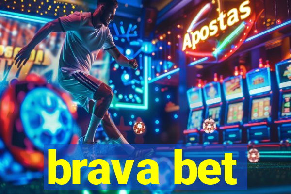 brava bet