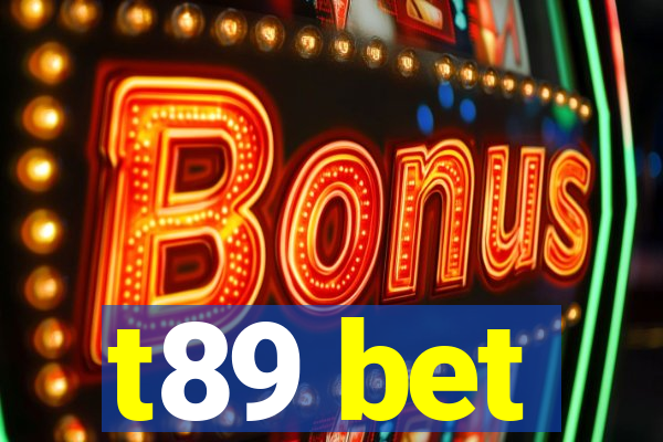 t89 bet
