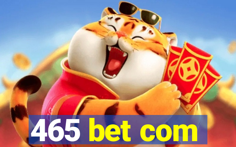465 bet com