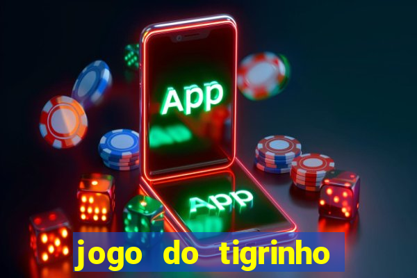 jogo do tigrinho ta pagando