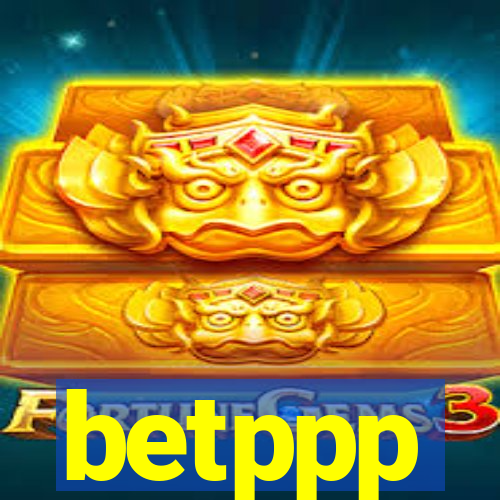 betppp