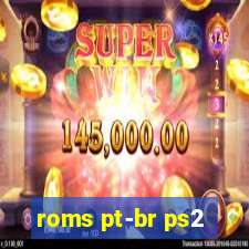 roms pt-br ps2