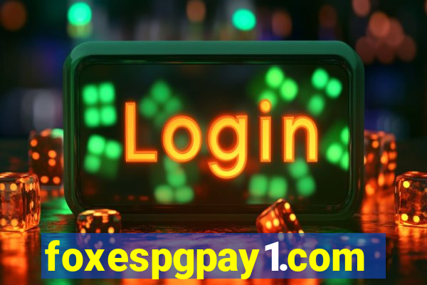 foxespgpay1.com