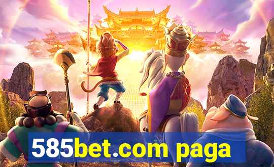 585bet.com paga