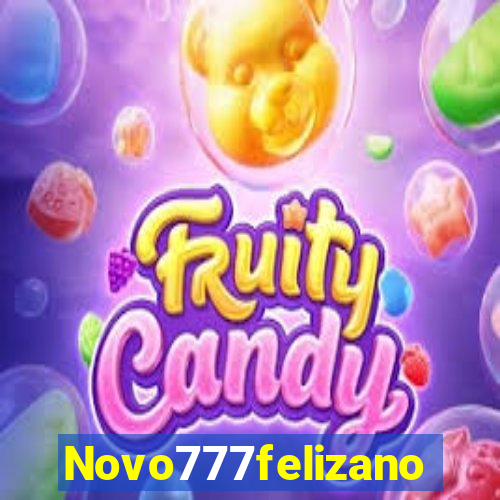 Novo777felizano
