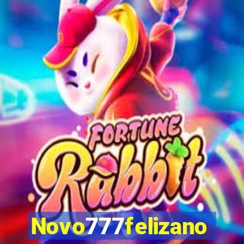 Novo777felizano