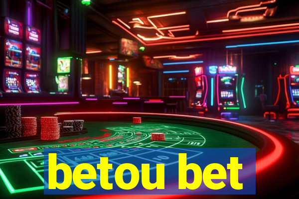 betou bet