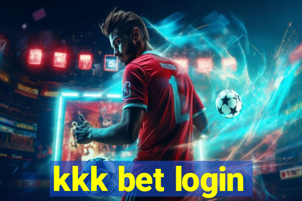 kkk bet login