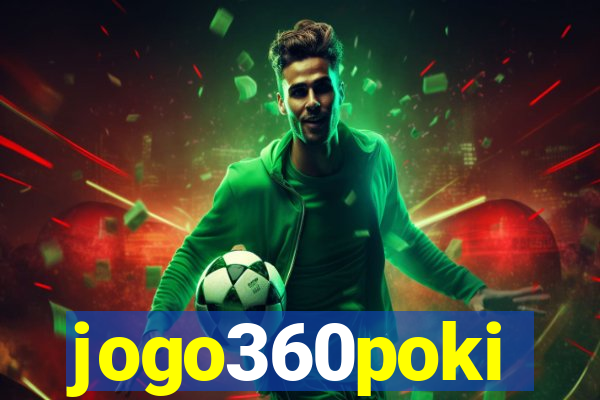 jogo360poki