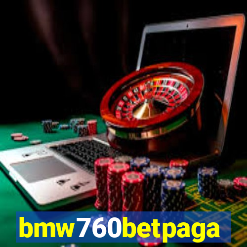 bmw760betpaga