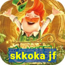 skkoka jf