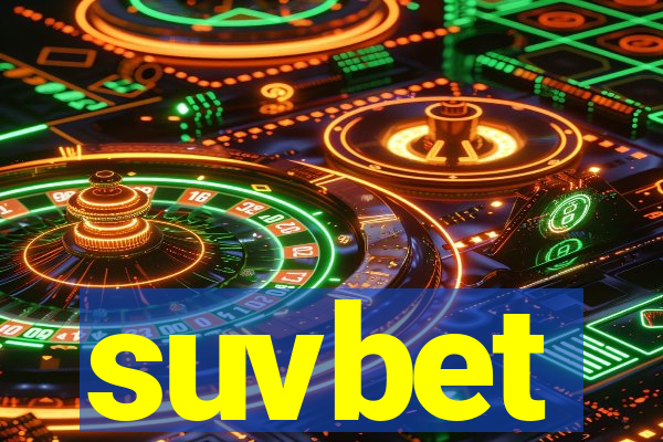 suvbet