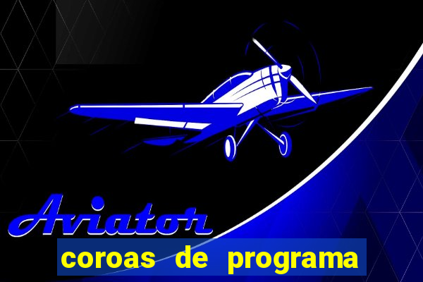 coroas de programa de santos
