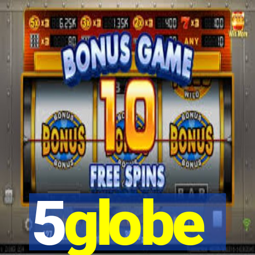 5globe