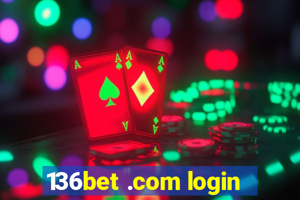 136bet .com login