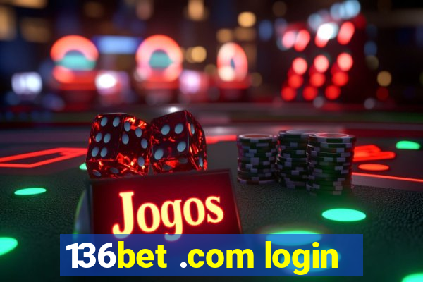 136bet .com login