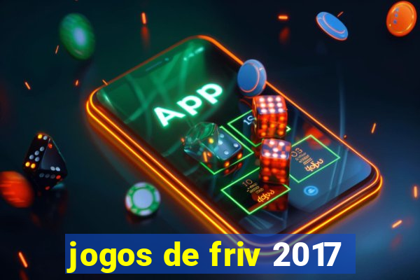 jogos de friv 2017