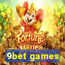 9bet games