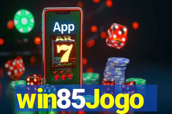 win85Jogo