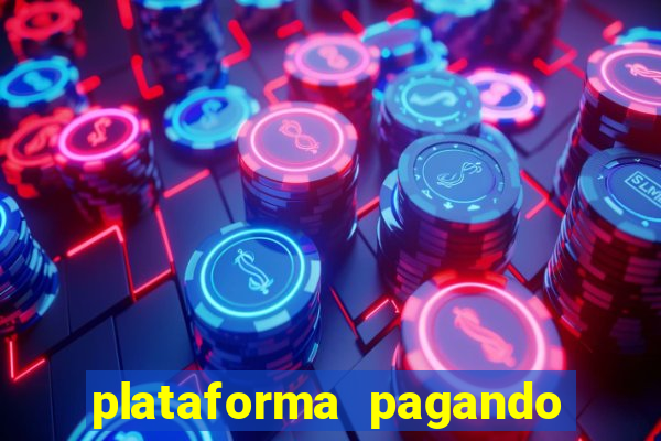 plataforma pagando muito fortune tiger