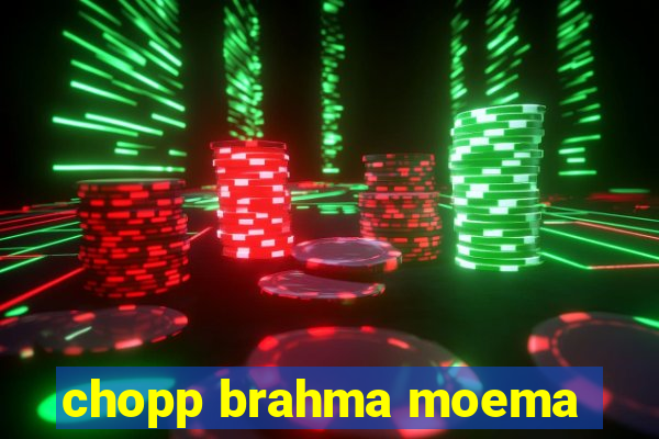 chopp brahma moema