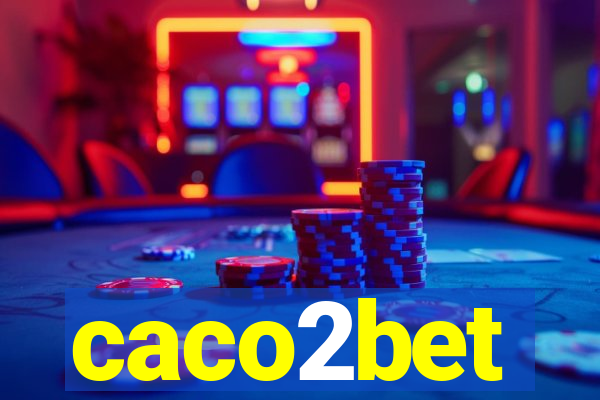 caco2bet