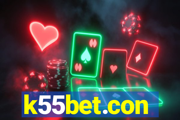 k55bet.con