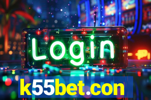 k55bet.con