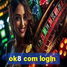 ok8 com login