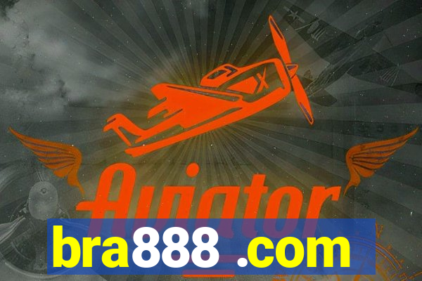 bra888 .com